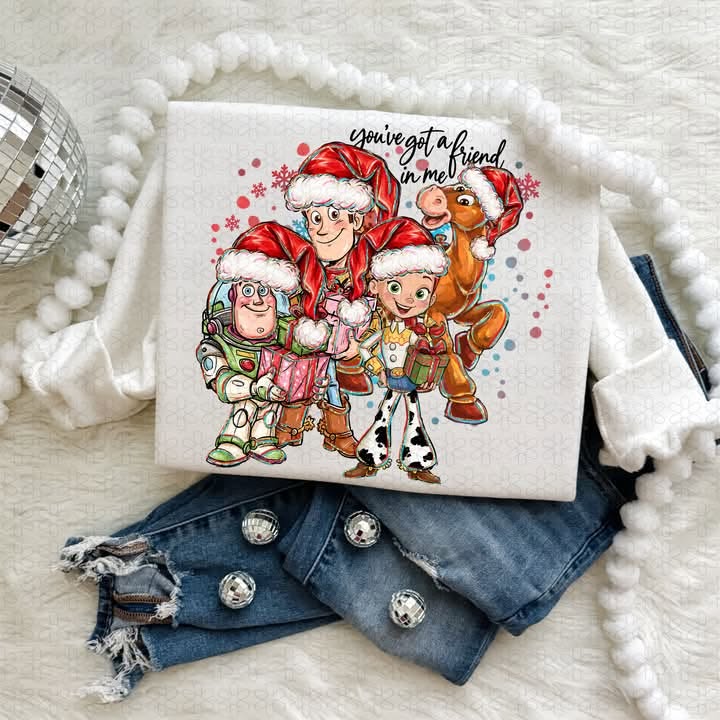 You've Got A Friend In Me Christmas Shirt - Pre-order